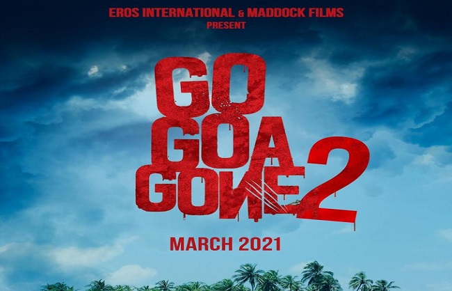 'Go Goa Gone 2' first look poster out, film to be released in March